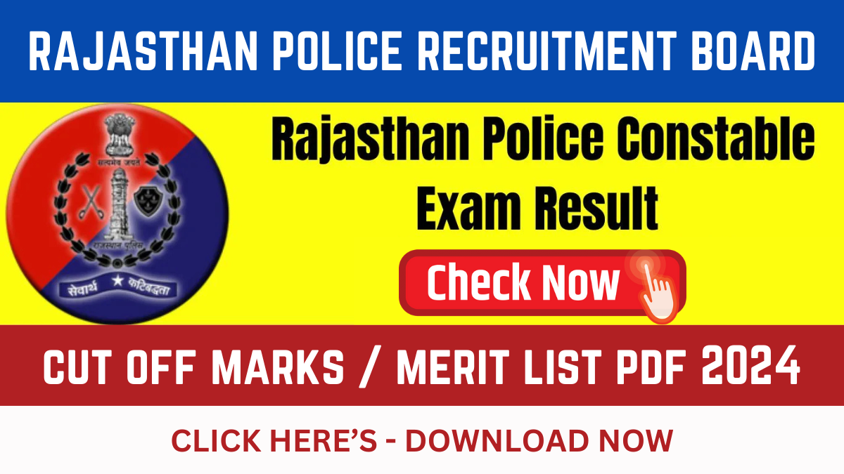 Rajasthan Police Constable Download Final Result 2024