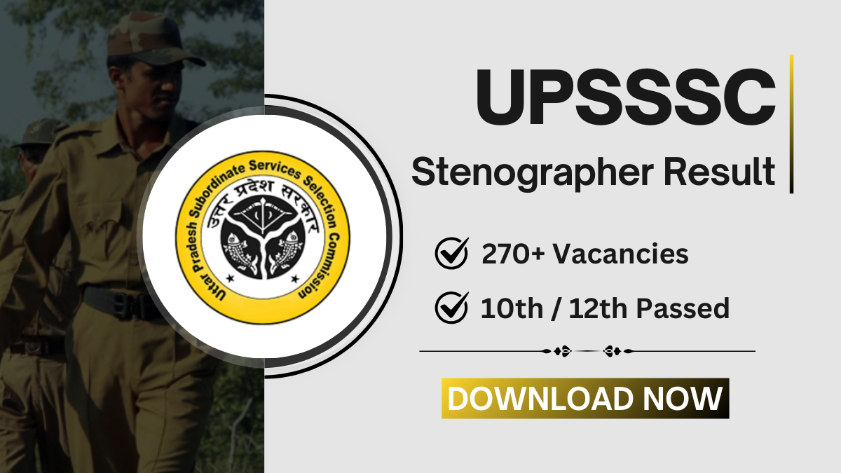 UPSSSC Stenographer Mains Download Eligibility Result 2024